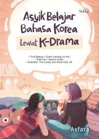 Image of ASYIK BELAJAR BAHASA KOREA LEWAT K-DRAMA