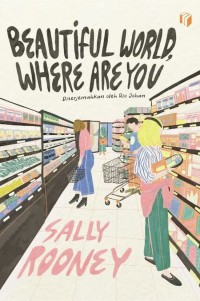 Image of BEAUTIFUL WORLD, WHERE ARE YOU