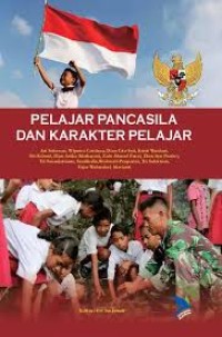 Image of PELAJAR PANCASILA DAN KARAKTER PELAJAR