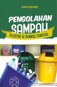 Image of PENGOLAHAN SAMPAH PLASTIK & RUMAH TANGGA
