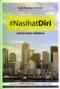 Nasihat Diri untuk Para Pekerja